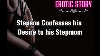 Stepson'S Confession Of Desire Towards His Stepmother In Explicit Audio